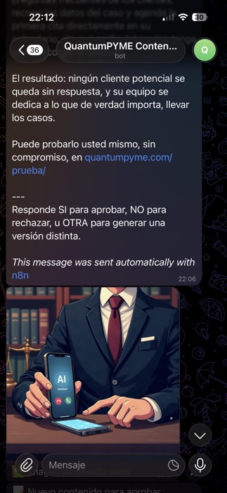 Captura real de la aprobación de una publicación por Telegram, con las opciones SI, NO y OTRA.